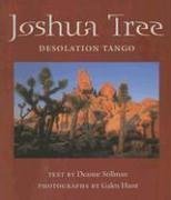 Joshua Tree: Desolation Tango (Desert Places) (Best Campground In Joshua Tree)