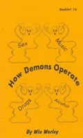 How Demons Operate - Booklet #16