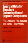 Tables of Spectral Data for Structure Determination of Organic Compounds, Pretsch, Ernoe and Clerc, Thomas, 3540512020