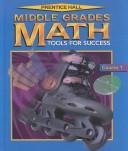 Middle Grades Math, Tools for Success, Course 2: Teacher's Edition (Course 2)