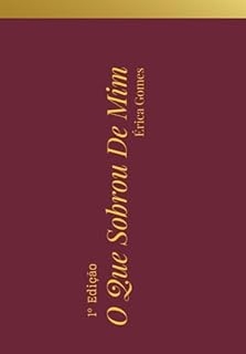 Livro O Que Sobrou De Mim