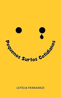 Livro Pequenos Surtos Cotidianos
