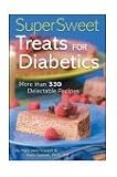 Super Sweet Treats for Diabetics