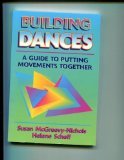 Image de Building Dances: A Guide to Putting Movements Together/Includes Book and Dance Cards