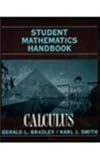 Student Mathematics Handbook : Calculus, Smith, Karl J., 013149824X