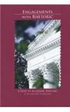 Engagements with Rhetoric : A Path to Academic Writing at the University of Maryland, Alfano, 0558752330