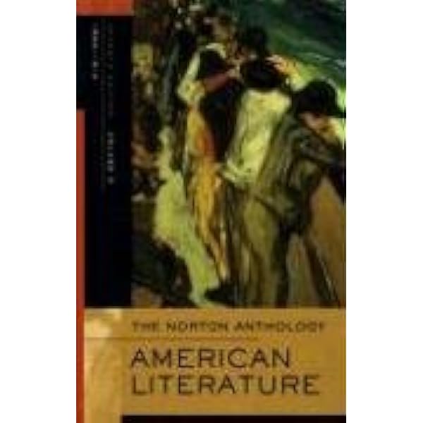 The Norton Anthology of American Literature: Baym, Nina