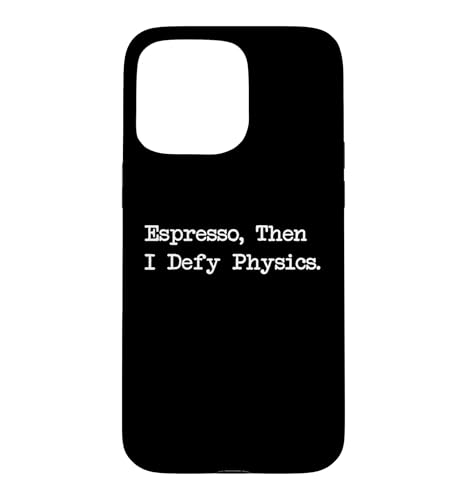 Espresso Then I Defy Physics Funny Juggle Line Case for iPhone 15 Pro Max