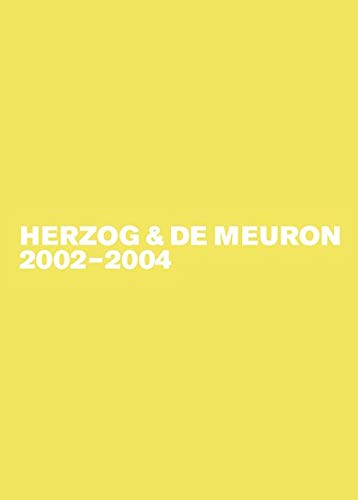 Herzog & De Meuron 2002-2004 by Gerhard Mack