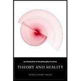 Theory & Reality - An Introduction to the Philosophy of Science (03) by Godfrey-Smith, Peter [Paperback (2003)]