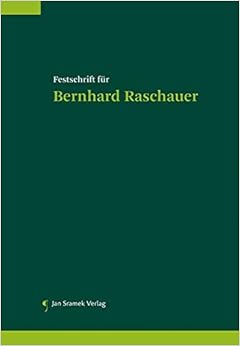 Festschrift für Bernhard Raschauer Ennöckl, Daniel, Raschauer