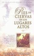 Pies de ciervas en los lugares altos - Serie Favoritos (Spanish Edition)