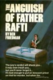 The Anguish of Father Rafti 084670434X Book Cover