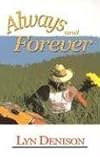 Always And Forever by Lyn Denison (2006-01-01)