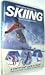 The New Guide to Skiing