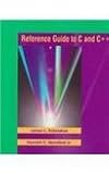 Reference Guide to C and C++ by 