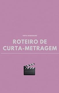 Livro Roteiro de Curta-Metragem