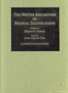 The Ciba Collection of Medical Illustrations Vol. 3, Pt. 2 : Digestive System: Lower Digestive Tract The Ciba Collection of Medical Illustrations Vol. 3, Pt. 2 : Digestive System: Lower Digestive Tract