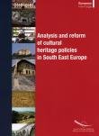 Analysis and reform of cultural heritage policies in South East Europe, , 9287162654