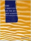 Core Curriculum for the Rn First Assistant Core Curriculum for the Rn First Assistant