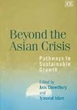 Beyond the East Asian Crisis : The Path to Innovation and Economic Growth, , 1840642734