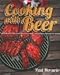Cooking with Beer by Paul Mercurio (2012) Paperback by 