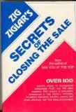 Hardcover Zig Ziglar's Secrets of Closing the Sale by Zig Ziglar (1984-05-02) Book