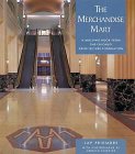 Front cover for the book The Merchandise Mart: A Building Book from the Chicago Architecture Foundation by Jay Pridmore