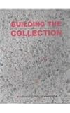 Building the Collection, Green, Pauline, 0642542023