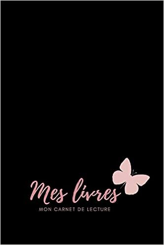 Mes Livres Mon Carnet De Lecture French Edition Marisol Liasu