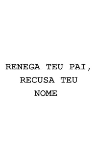 Livro RENEGA TEU PAI, RECUSA TEU NOME
