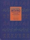 Children Moving: A Reflective Approach to Teaching Physical Education by George Graham, Shirley Ann Holt Hale