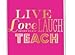 Teacher Gift - Live Love Laugh Teach 18 Oz. Double Wall Insulated Water Bottle