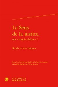 Le  sens de la justice, une utopie réaliste ?