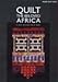 Quilt the Beloved Africa by 