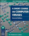 A Short Course on Computer Viruses (Wiley Professional Computing) by
