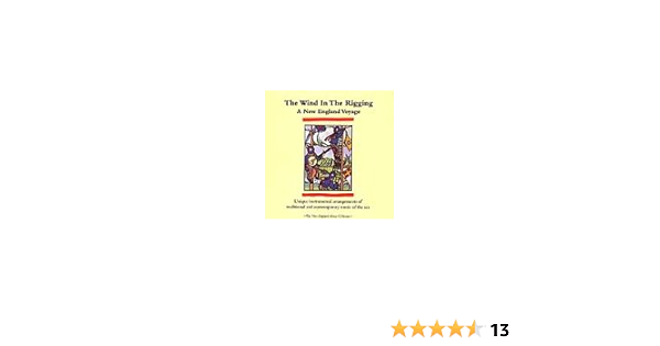 North Star Artists Wind In The Rigging Amazon Com Music