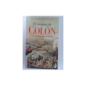 El enigma de Colon/ Columbus' Enigma (Spanish Edition)