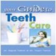 Your Guide to Teeth Care