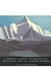 Front cover for the book A Hiker's Guide to the Rocky Mountain Art of Lawren Harris by Lisa Christensen