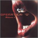 Operatica: 'O', Vol. 1