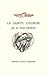 La Sainte Liturgie (French Edition) by 