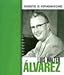 Luis Walter Álvarez (Biografías hispanoamericanas) (Spanish Edition) by 