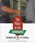 Police in the Community : Strategies for the 21st Century, Miller, Linda S. and Hess, Karen M., 0534537898