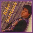 KIKE SANTANA                                      