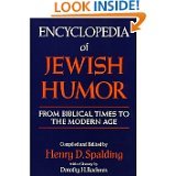 Encyclopedia of Jewish Humor from Biblical Times to the Modern Age