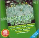 Los Pasteles verdes - Pasteles Verdes Los Vol I, Exitos De Oro, Esclavo Y Amo - Luz  Y Sombra - Mi Amor Imposible - Zortam Music
