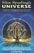 Slim Spurling's Universe: Ancient Knowledge Rediscovered to Restore the Health of the Environment an by 