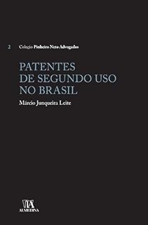 Livro Patentes de Segundo Uso no Brasil (Pinheiro Neto Advogados)