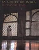 Front cover for the book In Light of India by Octavio Paz
